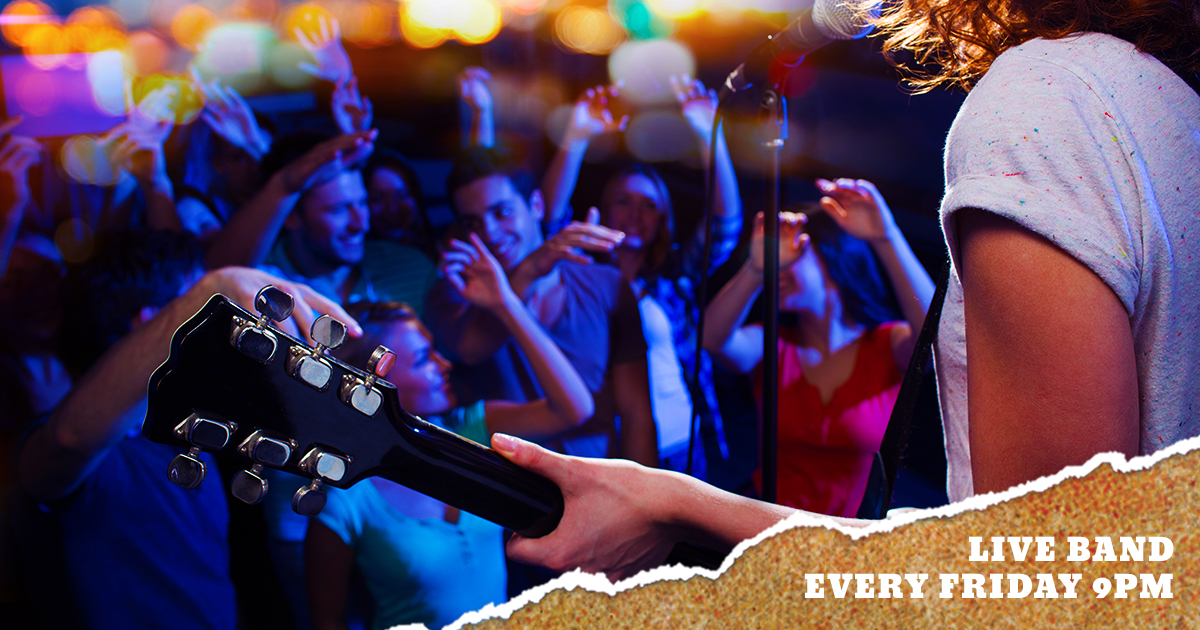 Live Band every Friday 9pm
